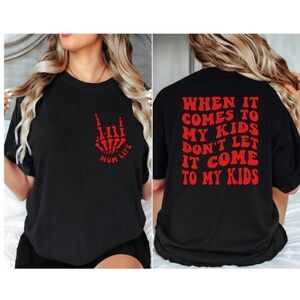 Mama shirt when it comes to my Kids Short Sleeve Tshirt Black And Red
